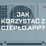 Jak użyć Cieplo.app i obliczyć ciepło właściwe domu?